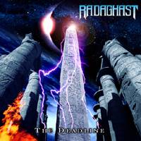 Radaghast : The Deadline